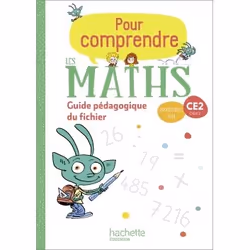 ISBN Pour comprendre les maths CE2 - Guide du fichier élève - Ed. 2020, Éducatif, Français, 324 pages