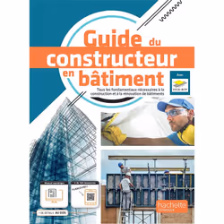 ISBN Guide du constructeur en Bâtiment - livre élève - Éd. 2022, Éducatif, Français, 256 pages