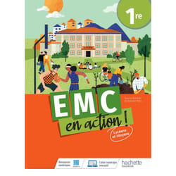 Cahier EMC en action ! 1re - cahier élève