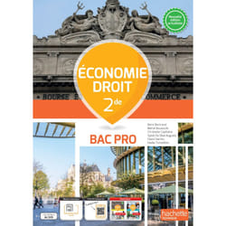 Économie - Droit 2de Bac Pro - Livre élève