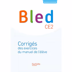 ISBN Bled CE2 - Corrigés - Edition 2017, Éducatif, Français, 64 pages