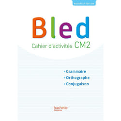 Bled CM2 - Cahier de l'élève