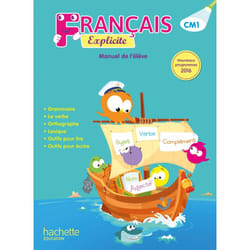Français Explicite CM1 - Livre de l'élève