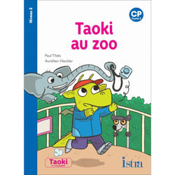 Taoki et compagnie CP - Taoki au zoo - Album niveau 2 - Edition 2019 (Broché)
