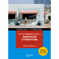 ISBN An introduction to american litterature - Time present and time past, Éducatif, Français, 432 pages