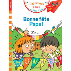 Sami et Julie CP Niveau 1 Bonne fête Papa (Broché)