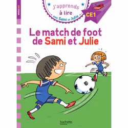 ISBN Sami et Julie CE1 Le match de foot de Sami et Julie, Éducatif, Français, 32 pages