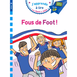 ISBN Sami et Julie CP Niveau 3 Fous de foot !, Éducatif, Français, 32 pages