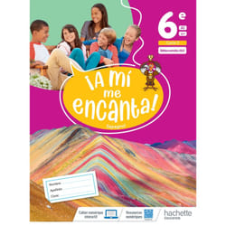 A mi me Encanta 6e - Livre cahier - Ed. 2022 (Broché)