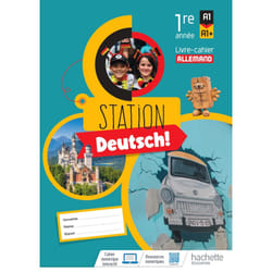 Station Deutsch! Allemand 1re année - Livre-cahier élève - Ed. 2023 (Broché)