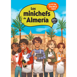 ISBN Los minichefs de Almería Cycle 4 A1+ - Livre élève - Ed. 2023, Éducatif, Français, 32 pages