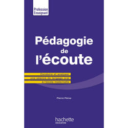 PEDAGOGIE DE L'ECOUTE, Péroz Pierre