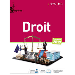 Enjeux et Repères Droit 1re STMG - Livre élève - Éd. 2019