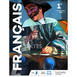Au fil des textes Français 1re - Livre élève - Éd. 2019 (Broché)