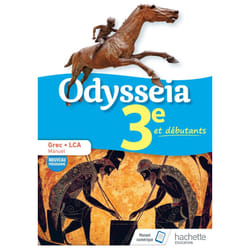 Odysseia Grec 3e - Manuel élève - Éd. 2018