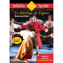 Bibliolycée - Le Mariage de Figaro Beaumarchais - Parcours La comédie du valet livre broché