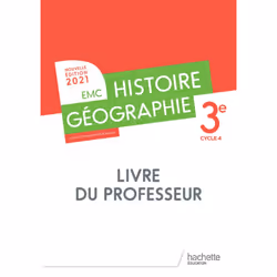 ISBN Histoire - Géographie EMC 3e - Livre du professeur - Ed. 2021, Éducatif, Français, 186 pages
