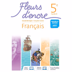 ISBN Fleurs d'encre Français Cycle 4/5e - Livre élève - Ed. 2022, Éducatif, Français, 384 pages