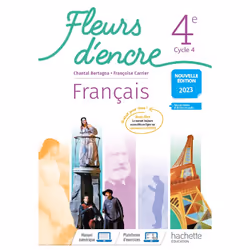 ISBN Fleurs d'encre Français 4e - Livre élève - Ed. 2023, Éducatif, Français, 400 pages