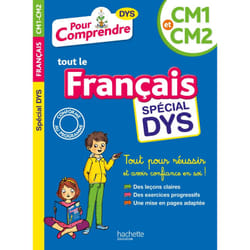 Pour Comprendre Français CM1-CM2 - Spécial DYS (dyslexie) et difficultés d'apprentissage (Broché)