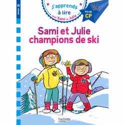 ISBN Sami et Julie CP Niveau 3 Sami et Julie, champions de ski, Éducatif, Français, 32 pages