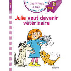 ISBN Sami et Julie CE1 Julie veut devenir vétérinaire, Éducatif, Français, 32 pages
