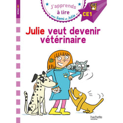 Sami et Julie CE1 Julie veut devenir vétérinaire (Broché)