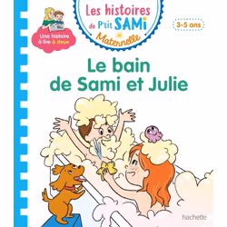 ISBN Les histoires de P'tit Sami Maternelle (3-5 ans) : Le bain de Sami et Julie, Éducatif, Français, 30 pages