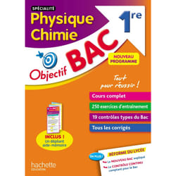 Objectif Bac Spécialité Physique Chimie 1ère (Broché)
