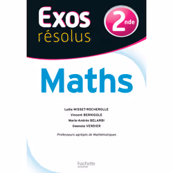 Exos Résolus - Maths 2nde (Broché)
