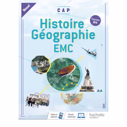 ISBN Histoire-Géographie-EMC CAP - Livre élève (manuel) - Éd. 2019, Éducatif, Français, 144 pages