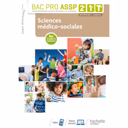 ISBN Sciences médico-sociales 2de, 1re, Tle Bac Pro ASSP - Livre élève - Éd. 2019, Éducatif, Français, 320 pages