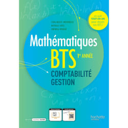 Maths BTS comptabilité et gestion 1re année - Livre de l'élève - Ed. 2023 (Broché)