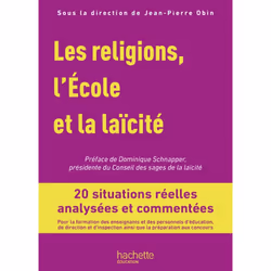 ISBN Les Religions, l'École et la laïcité - Ed. 2019, Éducatif, Français, 240 pages