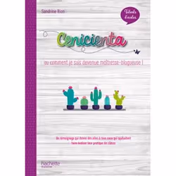 ISBN Talents d'école - Cenicienta, histoire d'un blog - Livre - Ed. 2020, Éducatif, Français, 128 pages