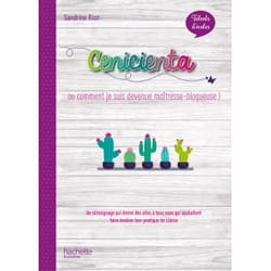 Talents d'école - Cenicienta, histoire d'un blog - Livre
