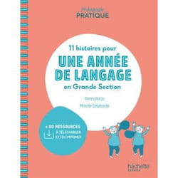 Pédagogie pratique - 11 histoires pour une année de langage en GS maternelle - Livre - Ed. 2020 (Broché)