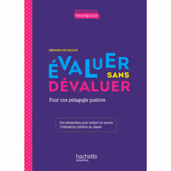 ISBN Profession enseignant - Evaluer sans dévaluer - Ed. 2021, Éducatif, Français, 176 pages