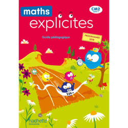Maths explicites Tome 95 : CM2 - guide pédagogique (édition 2021)