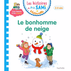 ISBN Les histoires de P'tit Sami Maternelle (3-5 ans) : Le bonhomme de neige de Sami et Julie, Éducatif, Français, 30 pages