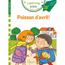 ISBN Sami et Julie CP niveau 2 - Poisson d'avril !, Éducatif, Français, 32 pages