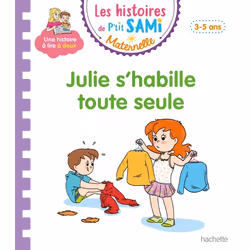ISBN Les histoires de P'tit Sami Maternelle (3-5 ans) : Julie s'habille toute seule, Éducatif, Français, 32 pages