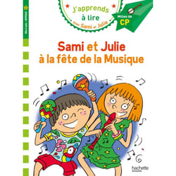 Sami et Julie CP niveau 2 - La fête de la musique (Broché)