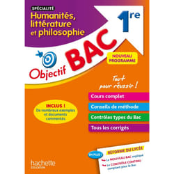 Objectif Bac - Spécialité Humanités, littérature et philosophie - 1re (Broché)
