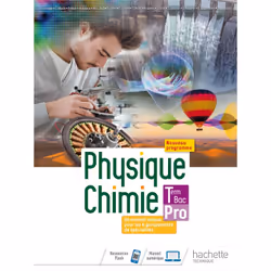 ISBN Physique-Chimie terminale Bac Pro - livre élève - Éd. 2021, Éducatif, Français, 256 pages