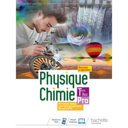 Physique-Chimie terminale Bac Pro - livre élève -  Éd. 2021 (Broché)