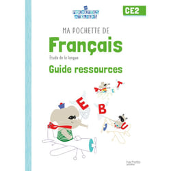 Ma pochette de français CE2 - Les Pochettes Ateliers - Guide ressources