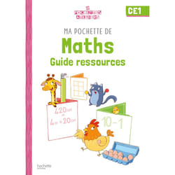 Ma pochette de maths CE1 - Les Pochettes Ateliers - Guide ressources