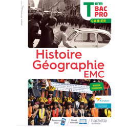 ISBN Histoire-Géographie terminale Bac Pro - cahier de l'élève - Éd. 2021, Éducatif, Français, 192 pages