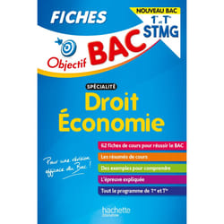 Objectif Bac Fiches 1re et Term STMG  Droit et Économie - Nouveaux programmes (Broché)